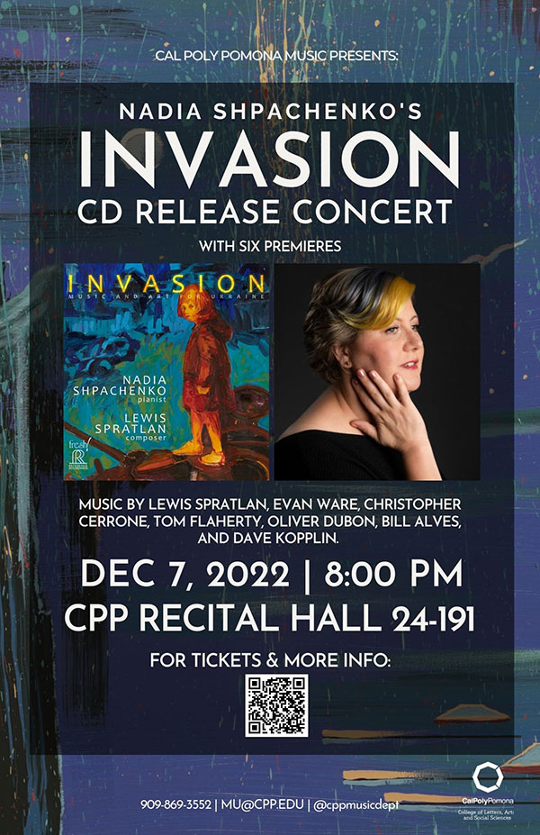 Nadia Shpachenko's Invasion CD Release Concert. Dec. 7, 2022 and 8 p.m. at the CPP Recital Hall. 