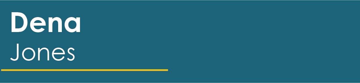 Text: Dena Jones, on teal background with a golden line under the text