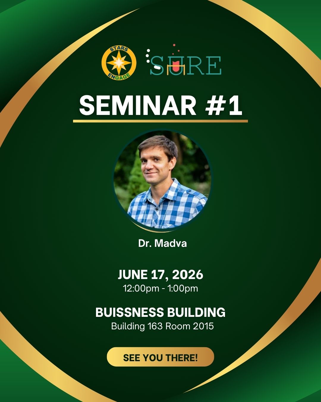 Promotional graphic featuring Dr. Alex Madva's Seminar 1, June 17 at 12:00 PM, Building 163 Room 2005
