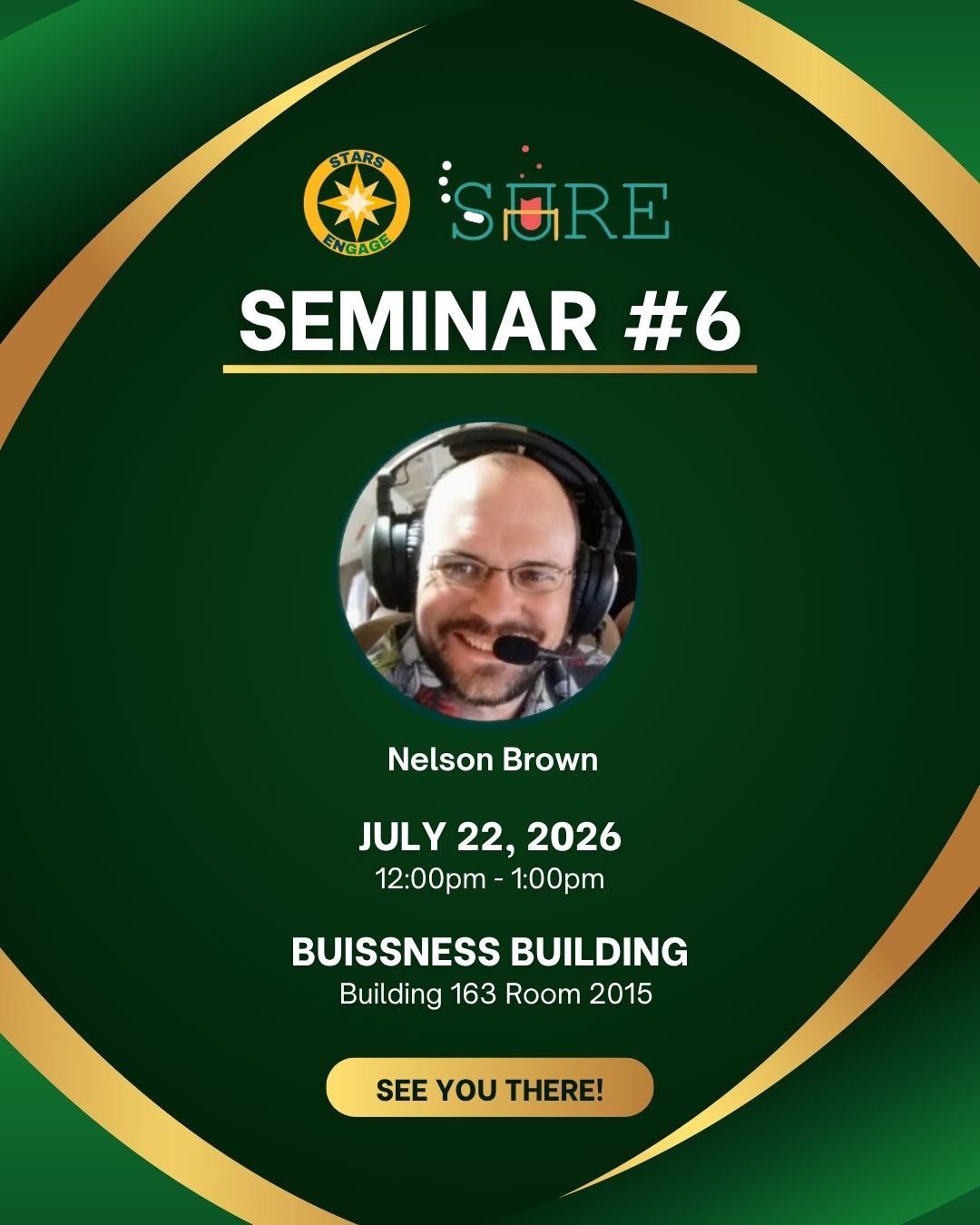Promotional graphic featuring Nelson Brown's Seminar 6 July 22 at 12:00 PM, Building 163 Room 2005