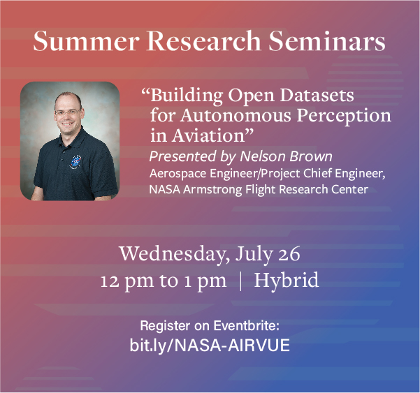 Summer Seminars: "Building Open Data Sets - AIRVUE" presented by Nelson Brown