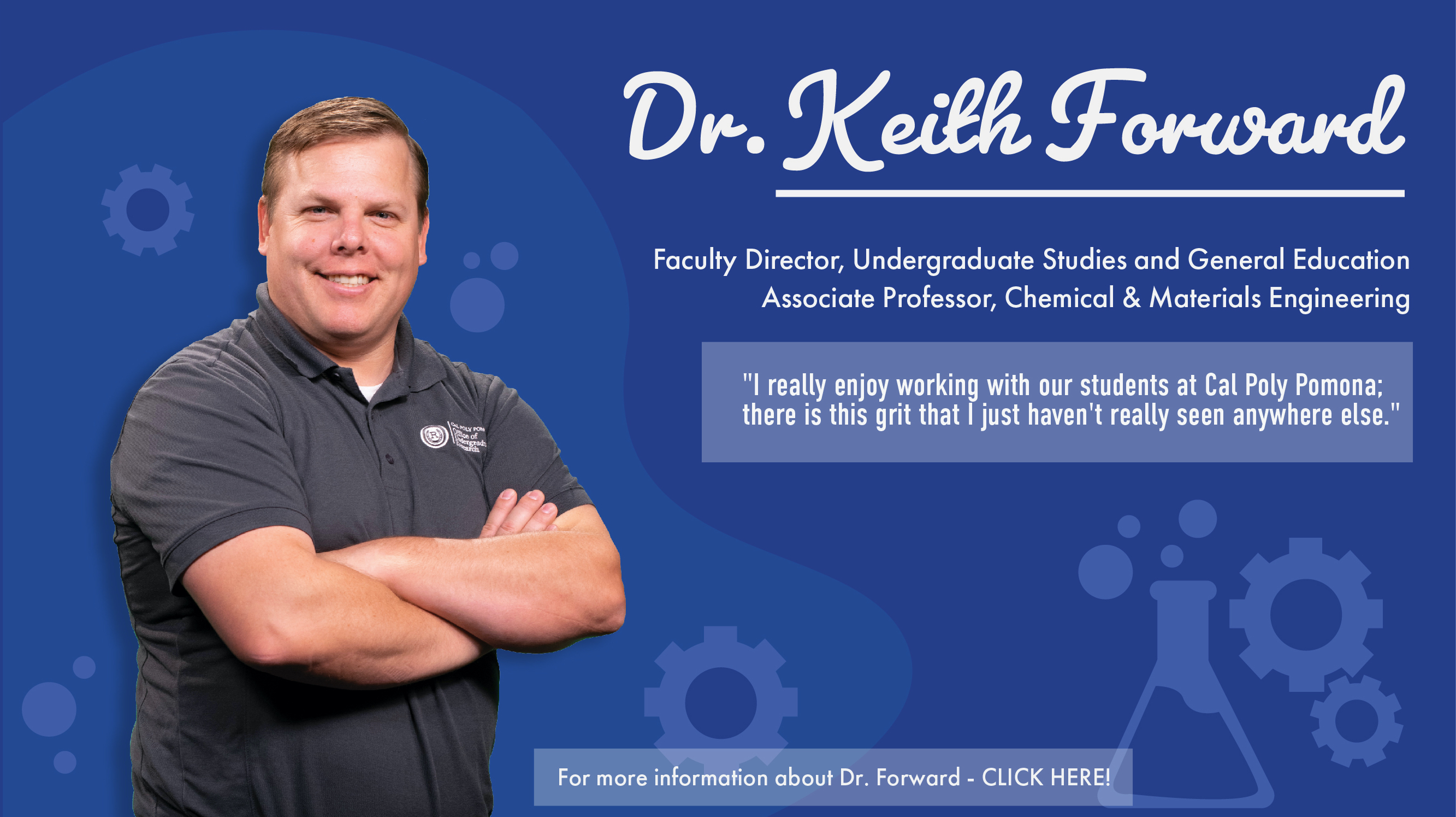 Cut out of a man standing with his arms crossed and smiling with a blue background and text with the following content: Faculty DIrector, Undergraduate Studies and General education. Next line says: Associate Professor, Chemical & Materials Engineering.