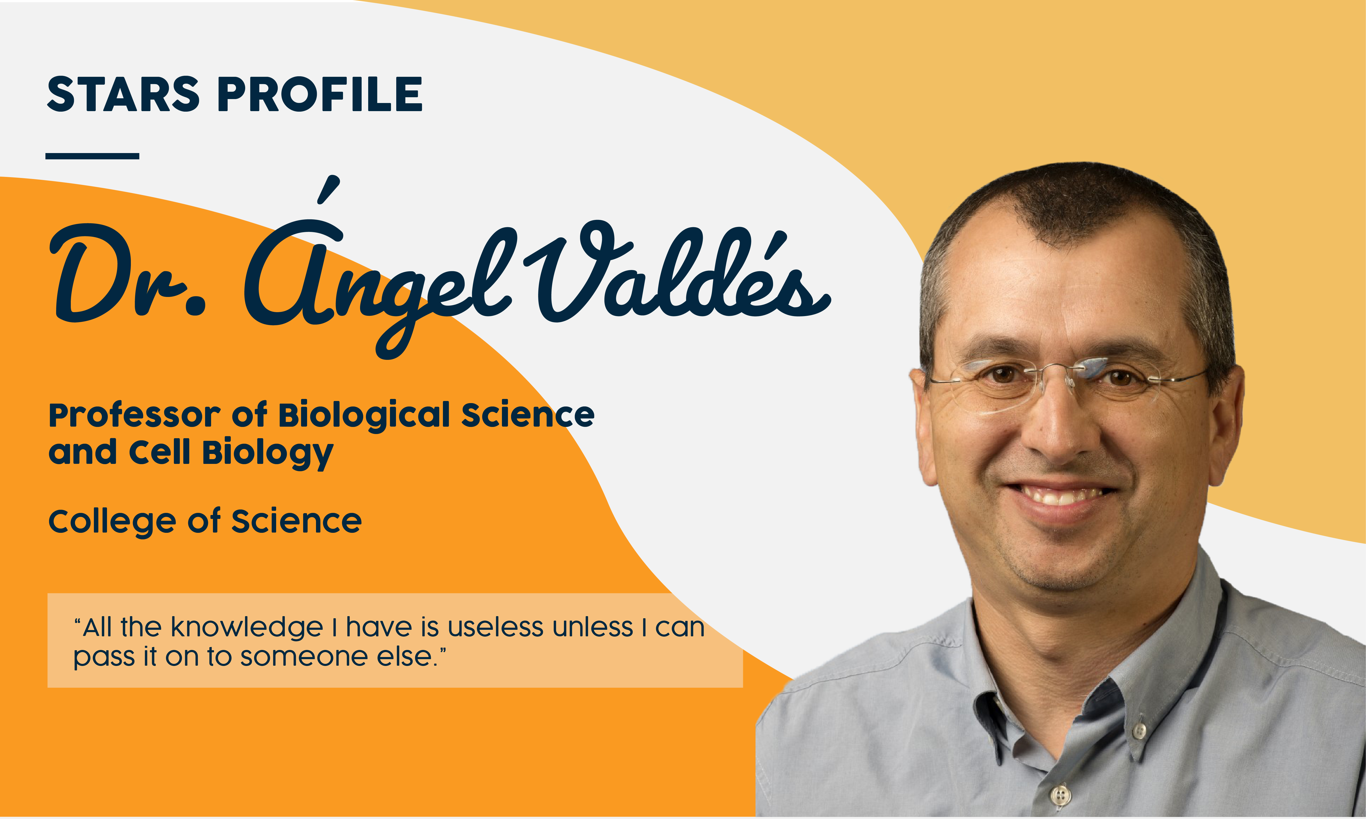 Angel Valdes, faculty in the college of science department