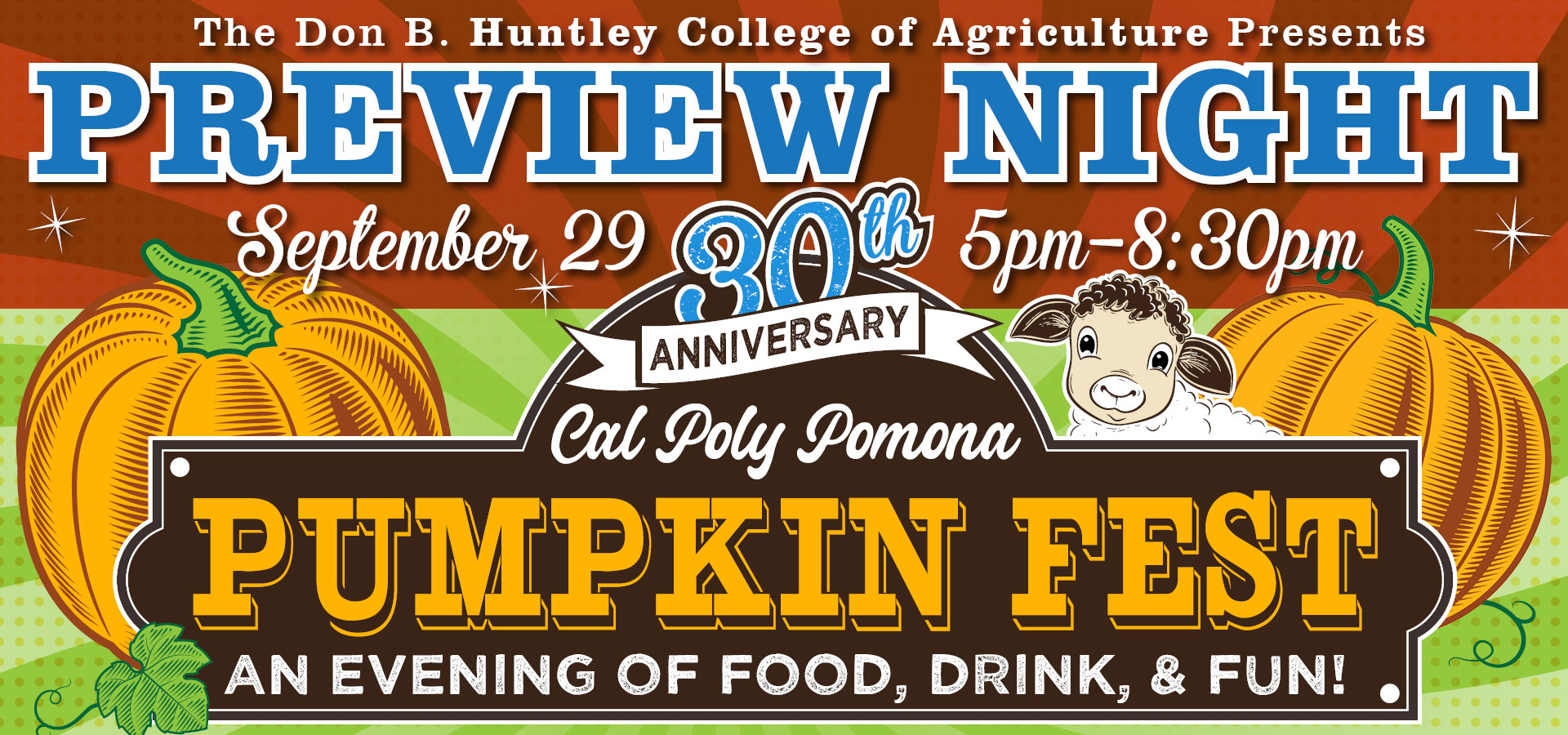 The Huntley College of Agriculture Presents the 2023 Cal Poly Pomona Pumpkin Fest