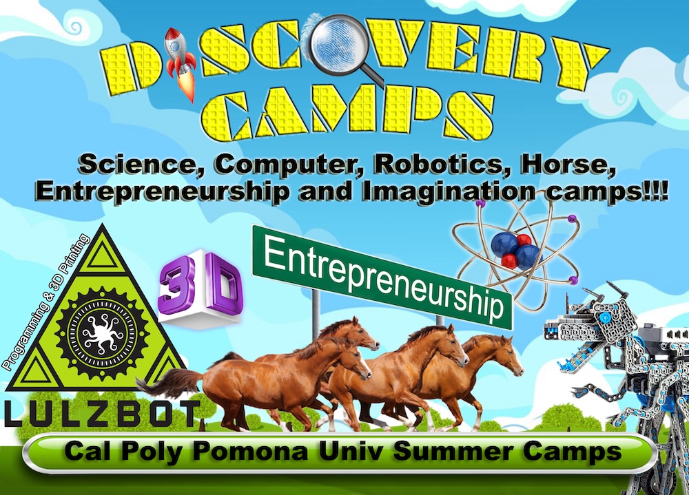 Discovery Camps. Computer, Horse, Robotics and Science camps!!!  College of Science & Arabian Horse Center.  Cal Poly Pomona Univ Summer Camps