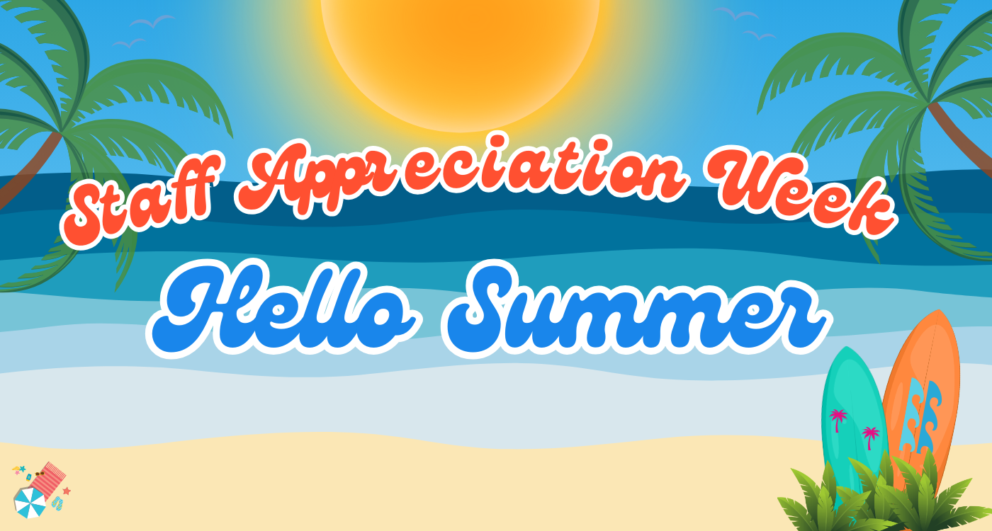 Graphic Image of Staff Appreciation Week 2026