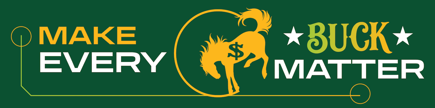 Make Every Buck Matter