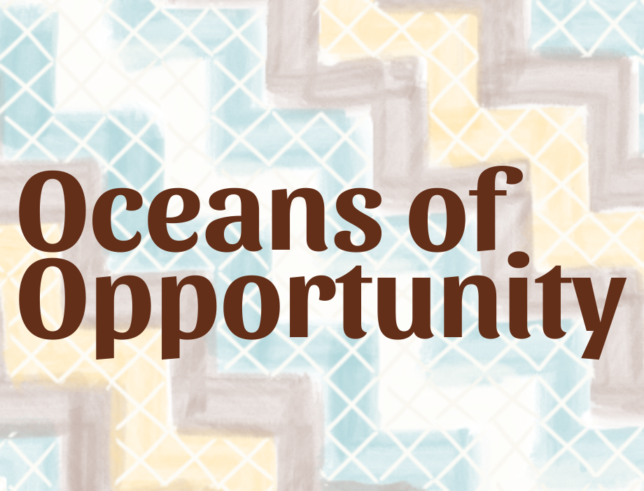 Oceans of Opportunity
