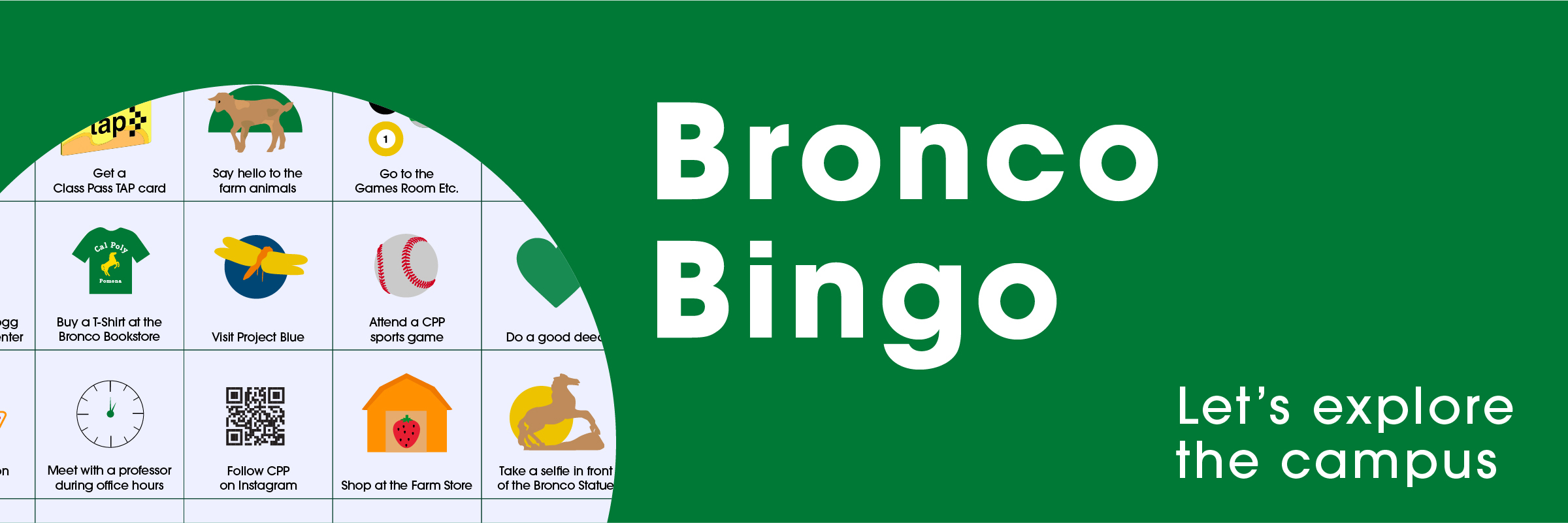 Bronco Bingo. Let's explore the campus