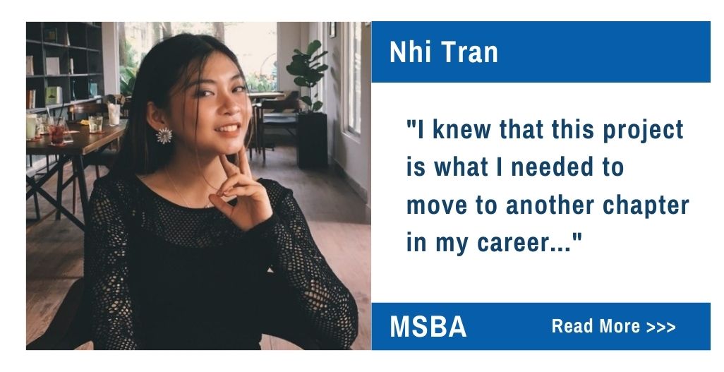 Nhi Tran. I knew that this project is what I needed to move to another chapter in my career...