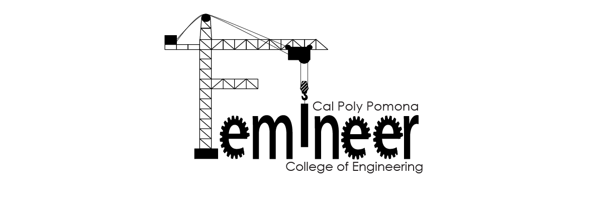 Cal Poly Pomona Femineer College of Engineering