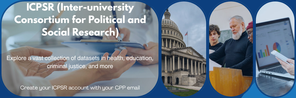 icpsr inter-university consortium for political and social research explore a vast collection of datasets in health, education, criminal justice, and more create your icprsr account with your cpp email