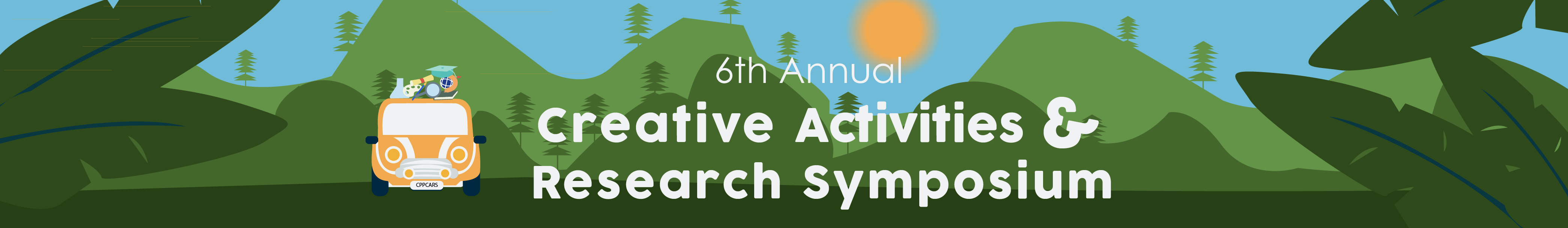 6th Annual Creatives Activities and Research Symposium